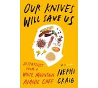Our Knives Will Save Us (ebook)