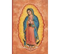 Our Lady of Guadalupe: A Folk Art Catholic Journal: 6 x 9 | 120 Lined Pages | Gouache Inspired Prayer Notebook for Catholic Women and Teens