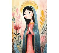 Our Lady of Guadalupe Blessed Mother Blank Lined Journal: 6x9" - softcover - blank - lined