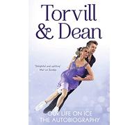 Our Life on Ice: The Autobiography