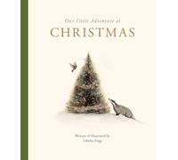 Our Little Adventure at Christmas: Featuring Foundational Language Concepts and Lessons on the Joy of Giving: 11 (Tabitha Paige Children's Book Series)