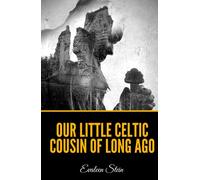 Our Little Celtic Cousin of Long Ago