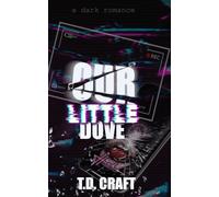 Our Little Dove: An MMF Dark Romance (Hush)