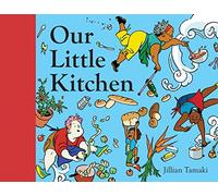 Our Little Kitchen: 1: A Picture Book