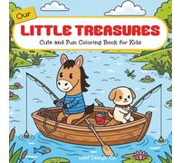 OUR LITTLE TREASURES: Cute and Fun Coloring Book for Kids