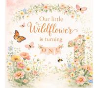 Our Little Wildflower Is Turning One 1: Baby First Birthday Guest Book with Spring Floral Cottage Decorations Enchanted Garden Theme. Guest and Picture Sections.