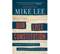 Our Lost Constitution (ebook)