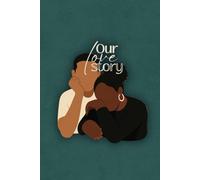 Our Love Story | A Couple’s Journal for Memories, Love & the Future