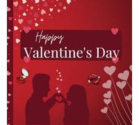 Our Love Story: A Valentine’s Day Gift for Him & Her: A Romantic Memory Book to Celebrate Our Journey Together