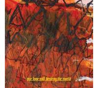 Our Love Will Destro - Carnivorous Rainbows [Vinilo]