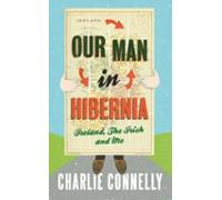 Our Man In Hibernia (ebook)