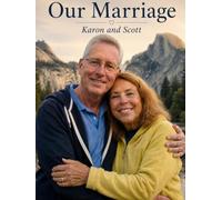 Our Marriage: In Pictures