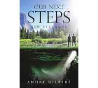 Our Next Steps New Strength