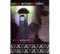 Our Own Private Bin Laden [USA] [DVD]