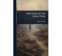 Our Part in the Great War