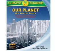Our Planet: The Arctic Story - Our Planet: The Arctic Story [USA] [Blu-ray]