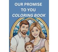 Our Promise to You Coloring Book