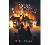Our Pursuit of Happiness