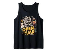 Our Secret Family Recipe Starts with Open The Jar. Kitchen Camiseta sin Mangas