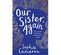 Our Sister, Again