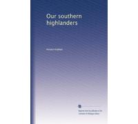 Our southern highlanders