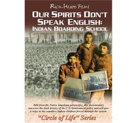 Our Spirits Don't Speak English: Indian Boarding [Reino Unido] [DVD]