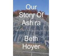 Our Story of Ashira: 2