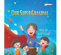 Our Super Grandma