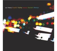 Our Theory - Our Theory