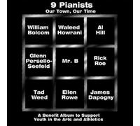 Our Time Our Town by 9 Pianists (2008-02-05)
