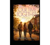 OUR TIME TOGETHER