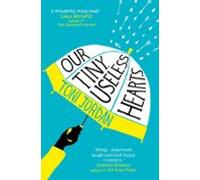 Our Tiny Useless Hearts (ebook)