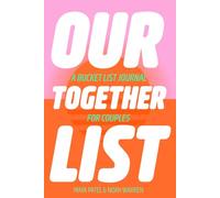 Our Together List: A Bucket List Journal for Couples