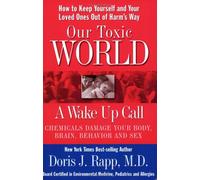 Our Toxic World A Wake Up Call