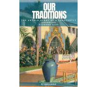 OUR TRADITIONS: The Untold Story of a Constantly Changing Tijuana City