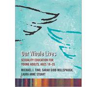 Our Whole Lives Educación sexual para adultos jóvenes, de 18 a 35 años