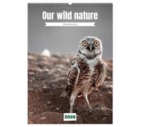 Our wild nature, American birds (Wall Calendar 2026 DIN A2 portrait), CALVENDO 12 Month Wall Calendar: Birds of the Americas