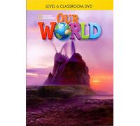 Our World 6: Classroom DVD