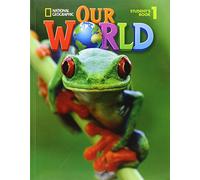 Our world. Per la Scuola elementare (Vol. 1): British English