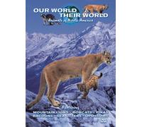 Our World Their World - Animals Of North America [Reino Unido] [DVD]