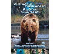 Our World Their World - Predators - Animals that Kill [Reino Unido] [DVD]