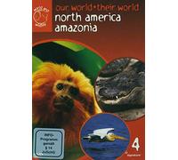 Our World Their World - Vol. 4: North America, Amazonia [Reino Unido] [DVD]