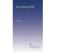Our young folks: Volume 3
