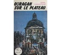 Ouragan Sur Le Plateau (ebook)