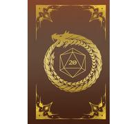 Ouroboros Dungeon Master's Notebook: D20 Dice Die Dungeons and Dragons Campaign Tabletop Role Playing Game Fantasy DM Dungeon Master Journal