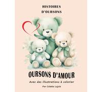 Oursons d'amour (HISTOIRES D'OURSONS)