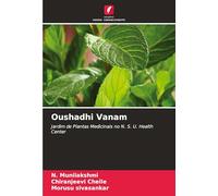 Oushadhi Vanam: Jardim de Plantas Medicinais no N. S. U. Health Center
