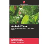 Oushadhi Vanam: Jardim de Plantas Medicinais no N. S. U. Health Center