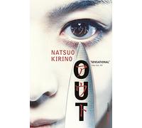 Out: A dark, unflinching thriller about ordinary women pushed beyond the edge. (vintage books originals)