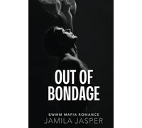 Out of Bondage: BWWM Romance Novel for Adults: 3 (Becoming A Riccardi)
